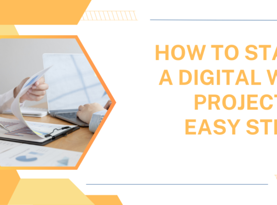 How to start a digital web project in easy steps