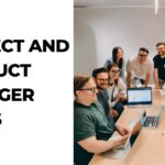 Project and Product Manager Plans. Differences you need to know